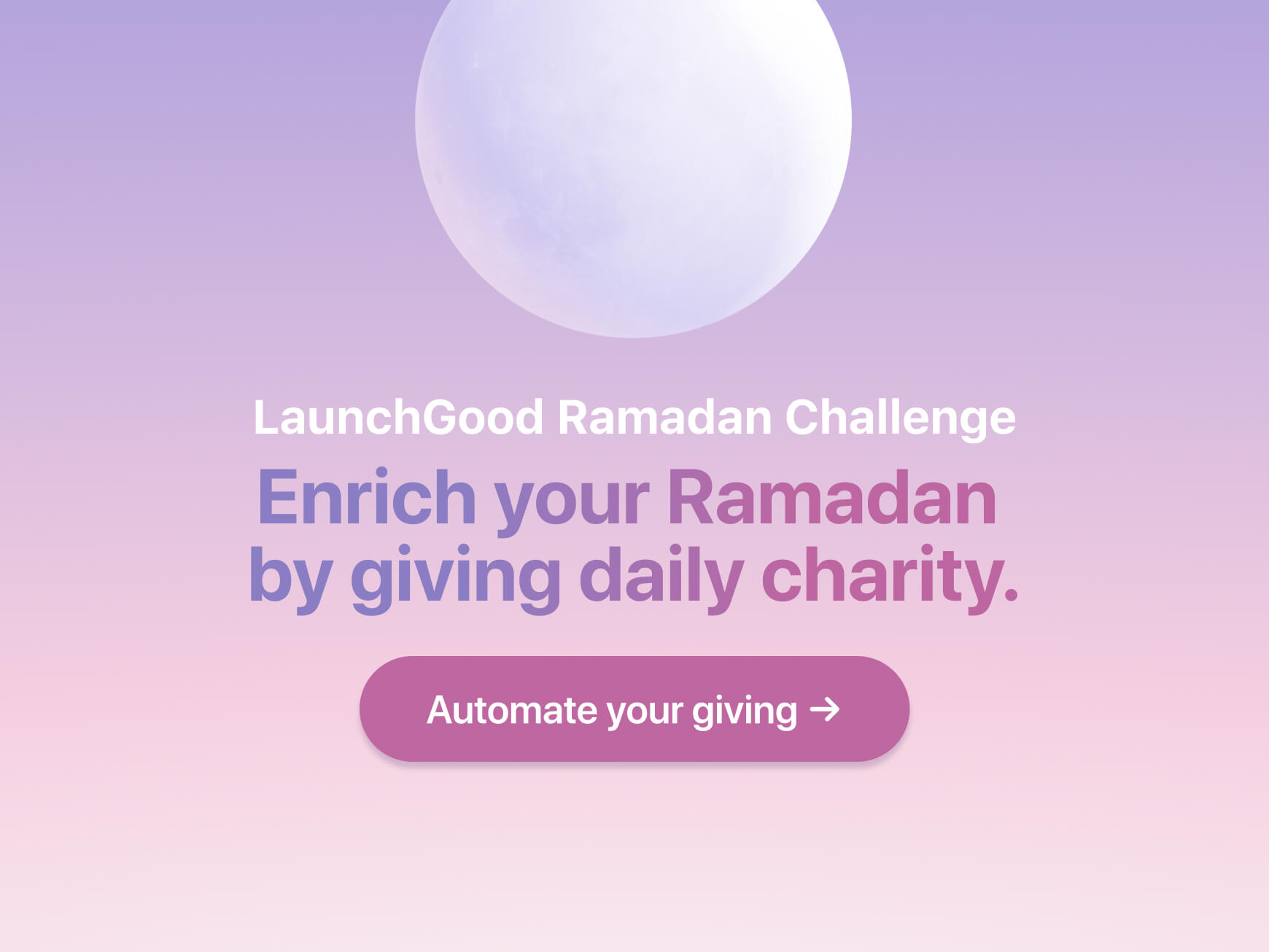 Join the LaunchGood Ramadan Challenge LaunchGood
